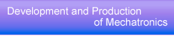 Development and Production of Electric Mechanisms